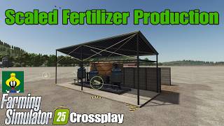 Scaled Fertilizer Production / FS25 crossplay mod