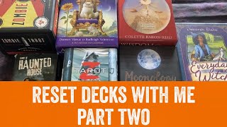 RESET Tarot & Oracle Decks With Me! Part Two @TarotbythePines