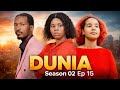 DUNIA SEASON 02 Ep 15 