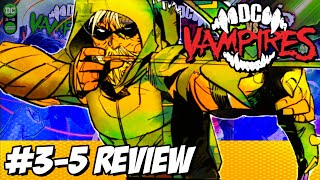 Flawed But Enjoyable | DC Vs Vampires 3-5 Comic Review @JoesGeekShow