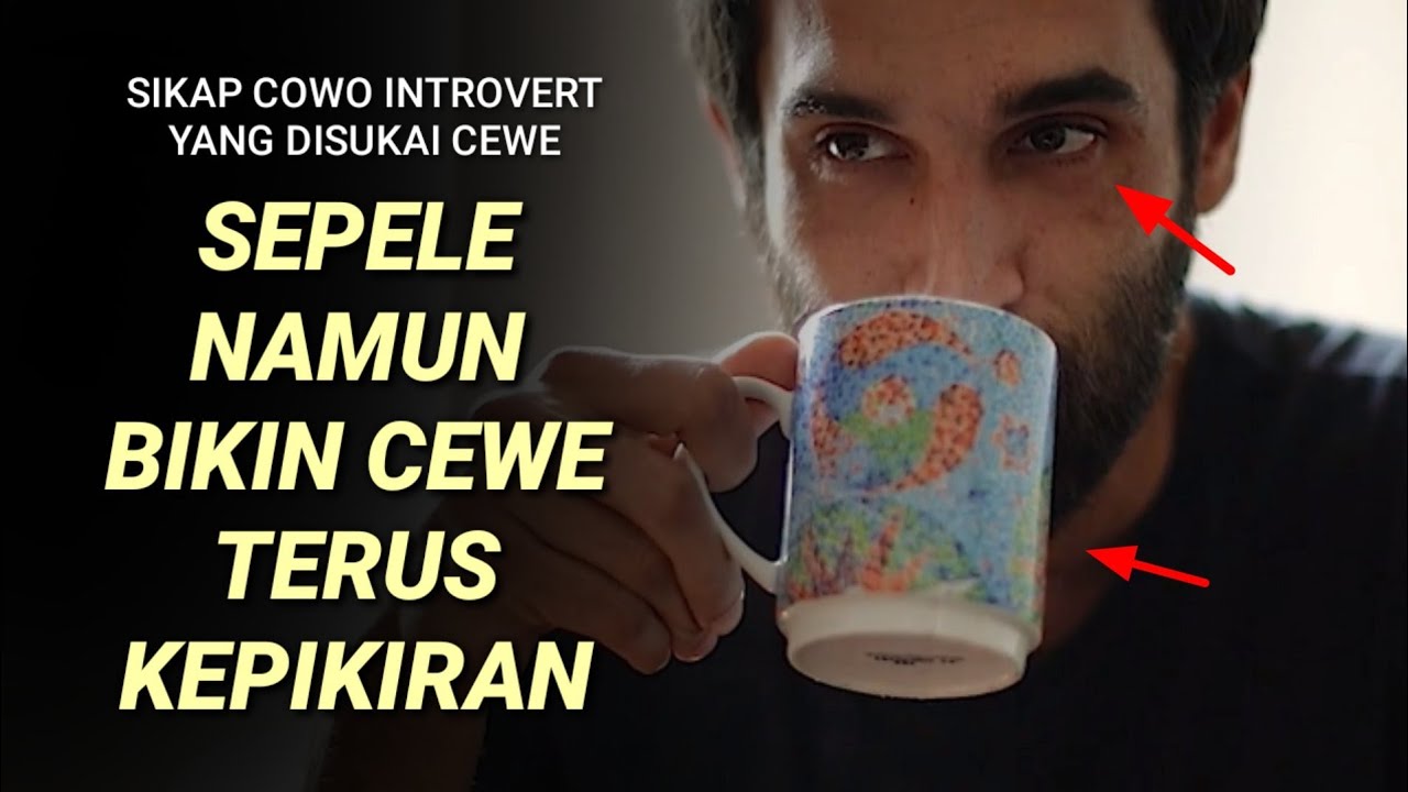 sikap cowo introvert yang bikin cewe tertarik - YouTube