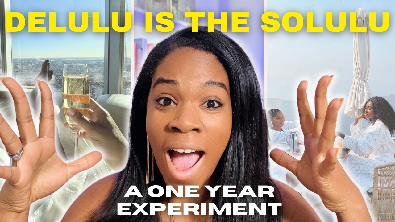 Delulu is the Solulu - My ONE YEAR Manifestation Experiment | Be Delusional