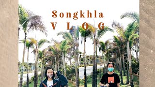Songkhla VLOG สงขลา ฮาโร่ยยยยยย | Plaimint
