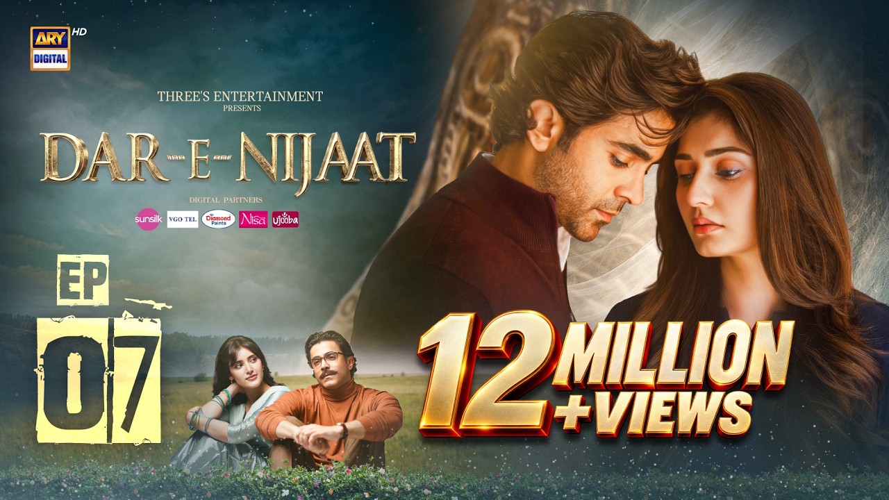 Dar-e-Nijaat Episode 7 | 22 August 2026 | Sheheryar Munawar | Dur-e-Fishan | ARY Digital