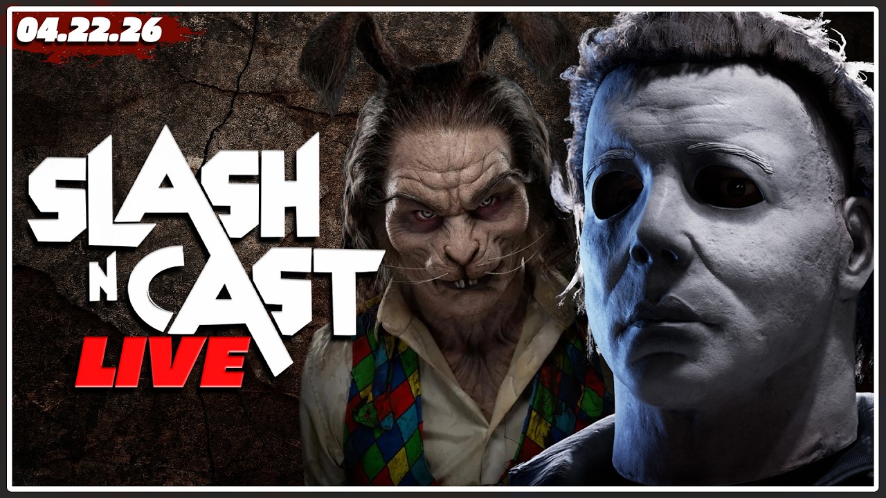 🔴Our HALLOWEEN DLC Wishlist + Horror News! | Slash 'N Cast LIVE | Friday, April 24, 2026