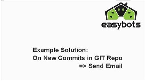 GitMonitor : Send Email When New GIT Commit in Repository
