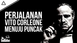 Dari Orang Miskin Menjadi Penguasa Mafia! | Vito Corleone Dari The Godfather