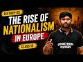 Class 10 History | The Rise of Nationalism in Europe | Important Questions + Notes