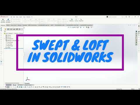 SWEPT & LOFT COMMAND IN SOLIDWORKS