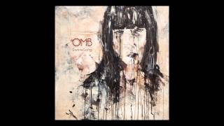 Omb - These Walls...