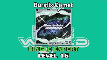 【DDR WORLD】 Burstix Comet 【SP EXPERT / 16】
