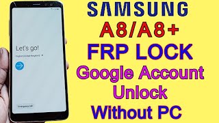 SAMSUNG A8/A8 Plus FRP Bypass 2022 | Google Account Unlock/Remove FRP Lock Without PC New Method screenshot 4