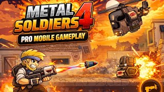 Metal Soldiers 4 Pro mobile gameplay | new mobile games in 2026 screenshot 3