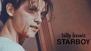 Billy Loomis; I&#39;m a motherfuckin&#39; starboy