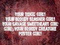 Bloody Creature Poster Girl-ITM *LYRICS*