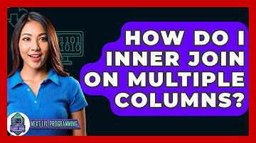 How Do I INNER JOIN On Multiple Columns? - Next LVL Programming