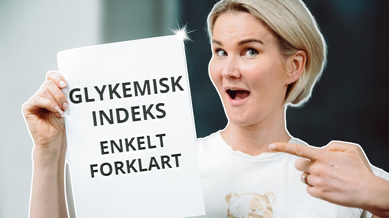 HVA ER GLYKEMISK INDEKSAlt du trenger å vite om glykemisk indeks