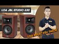 Đập Hộp Loa JBL Studio 630 - Đôi Loa Được Săn Đón Nhất Hiện Nay!