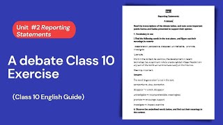 Class 10 English Unit 2 Reporting Statements | A debate Class 10 English Guide