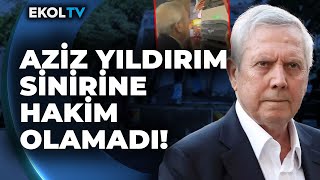 Eski Fenerbahçe Başkanı Aziz Yıldırım Yol Ortasında Tartışmaya Girdi Böyle Terbiyesizlik Olur Mu?