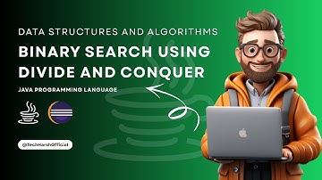 Binary Search Using Java | Divide and Conquer Algorithm