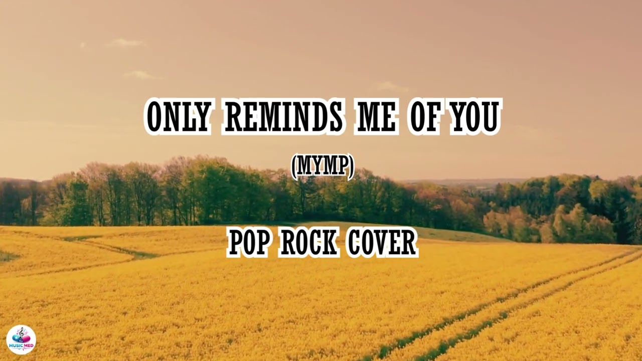 Only Reminds Me | Best of MYMP | Powerful Pop Rock Cover | Timeless OPM Hit