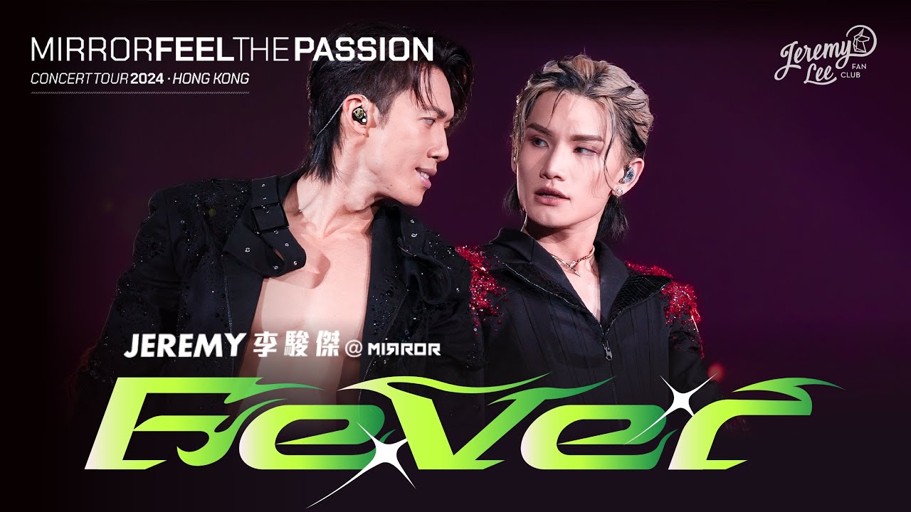 【Multi 4K FOCUS】2024.1.29-31 Jeremy李駿傑 - FEVER @MIRROR FEEL THE PASSION CONCERT TOUR 2024 · HK