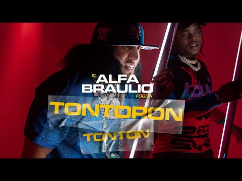 EL ALFA EL JEFE X BRAULIO FOGON  - EL TONTORON TONTON (Video Oficial)