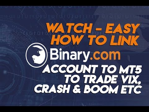 ??How to link Binary.com account to MT5 - Get Binary.com on Mt5 to trade Vix index, Crash & Boom