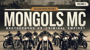 MONGOLS MC (Brotherhood or Criminal Empire?)
