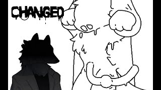 【Changed #3】粘りつく獣化