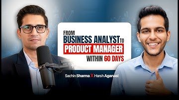 From Business Analyst to Product Manager in 60 days: A Success Story