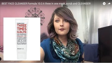 BEST FACE CLEANSER Formula 10.0.6 three in one mask, scrub and CLEANSER!