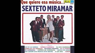 Video thumbnail of "Pachanga Miramar | Sexteto Miramar"