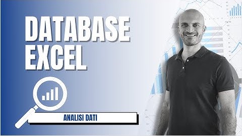 Come gestire una base di dati in EXCEL