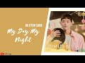 Ha Hyun Sang 나의 낮 나의 밤 My Day My Night OST A Love So Beautiful Part 3 | Lirik &amp; Terjemahan