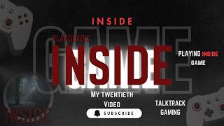 INSIDE EPISODE 12 #trending #talktrack #gaming #survival #inside #escape #episode12 #gameplay