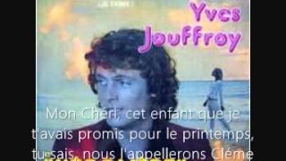 Video thumbnail of "yves jouffroy....histoire vecue ( 1974 )"