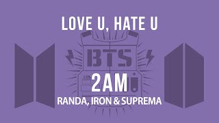 Love U, Hate U by 2AM featuring BPB Kor-Rom-Eng