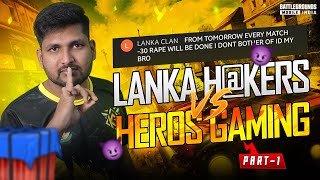 Lanka H@kers VS Heros Gaming Part-1, Rank Push Highlights 😈⚡️| Heros Gaming