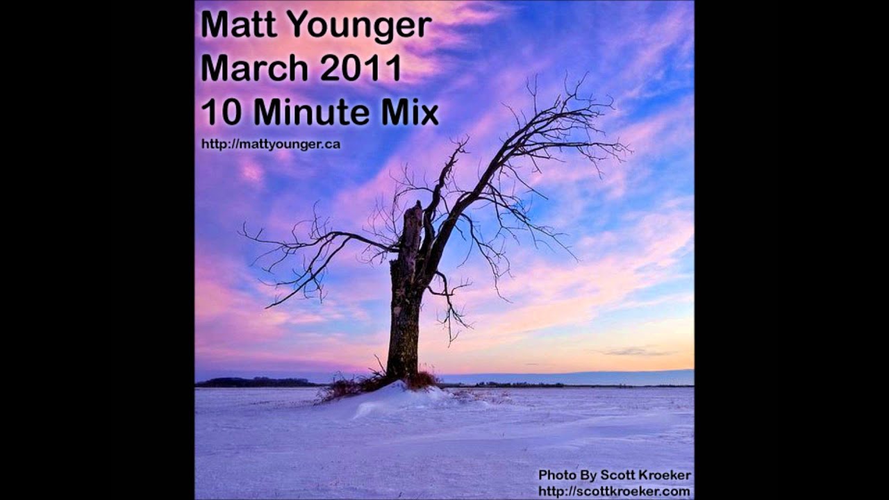 Παρακολούθηση Matt Younger - March 2011 10 Minute Mix στο YouTube Παρακολούθηση Matt Younger - March 2011 10 Minute Mix στο YouTube