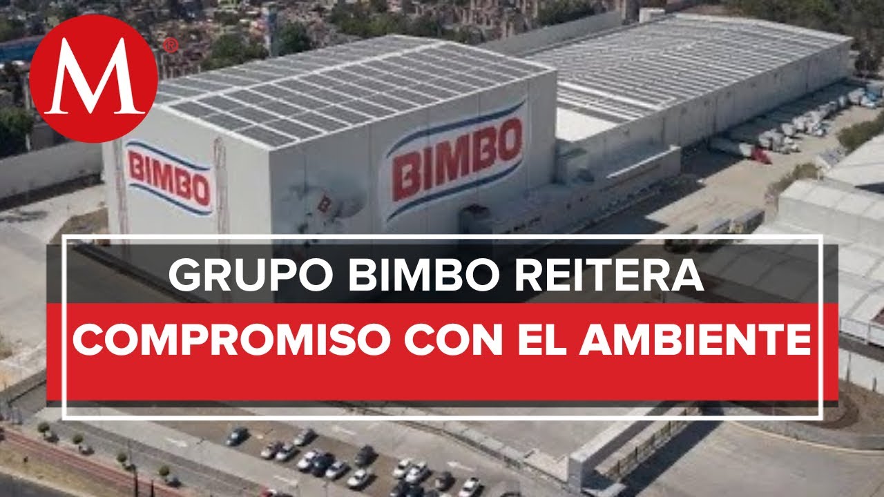 Grupo Bimbo obtuvo el mÃ¡ximo puntaje de Carbon Disclosure Project - MILENIO