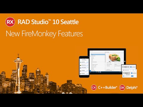 RAD Studio 10 Seattle - New FireMonkey Features