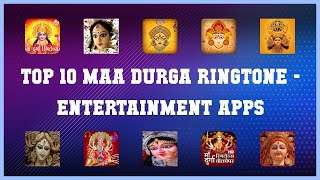 Top 10 Maa Durga Ringtone Android Apps screenshot 1