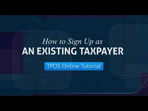 TPOS Tutorials - Sign Up as an Existing Taxpayers