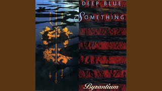 Miniatura del video "Deep Blue Something - Tonight"