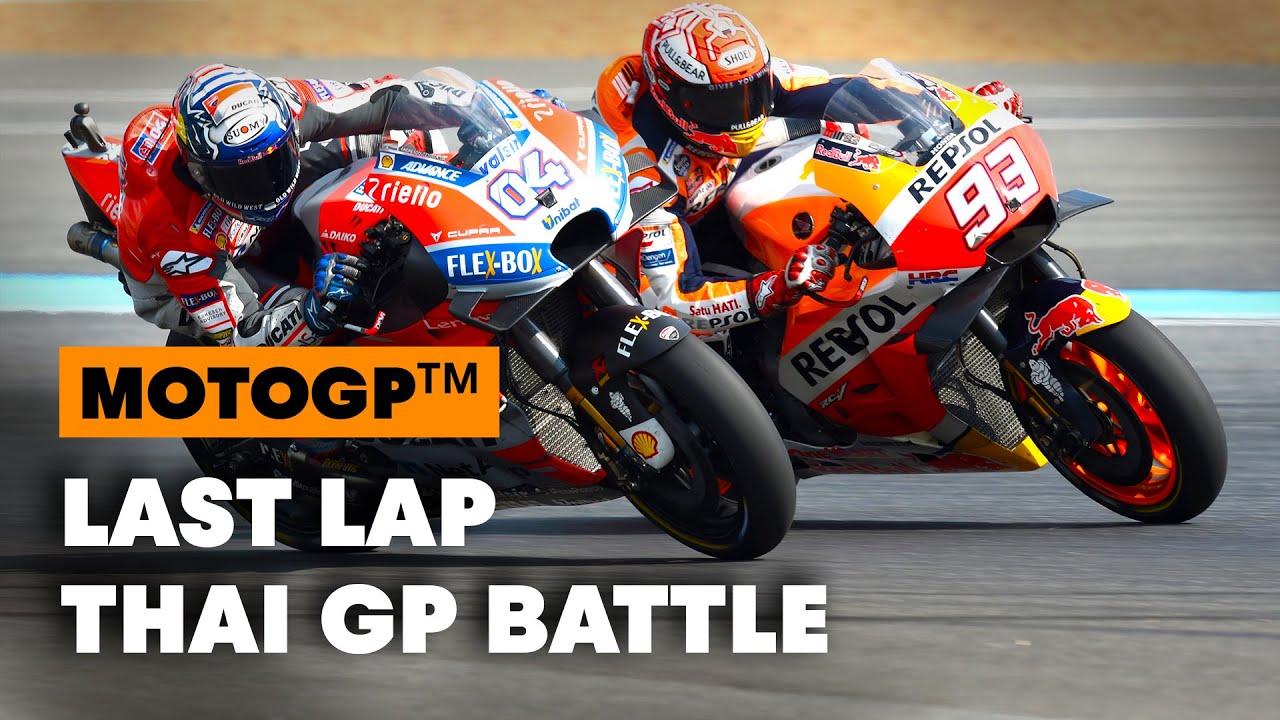 Thrilling Last-Lap Battles At The 2018 Thailand GP MotoGP 2019