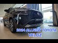 Toyota veloz 2024 allnew 15l cuv fwd 5 door interior and exterior detailing