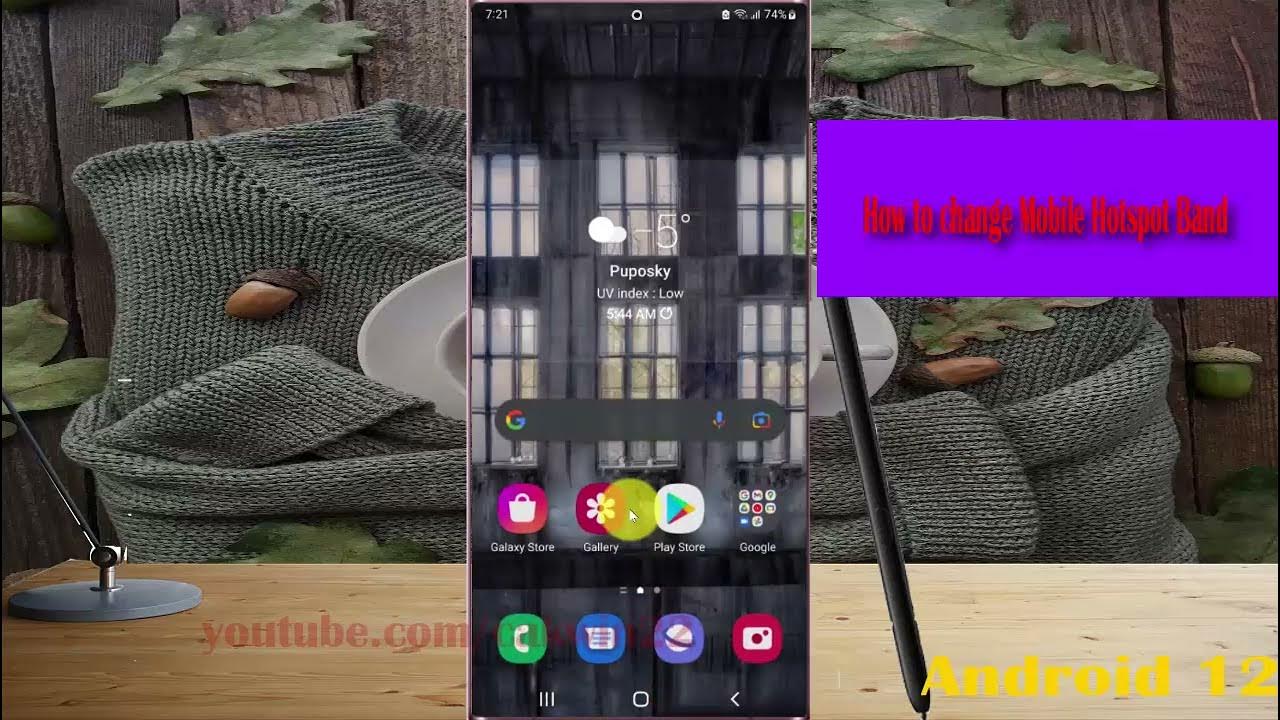 Samsung Galaxy S22 Ultra How to change Mobile Hotspot Band YouTube