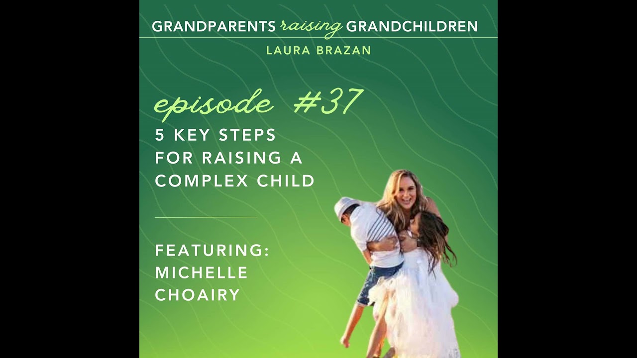 5 Key Steps for Raising A Complex Child